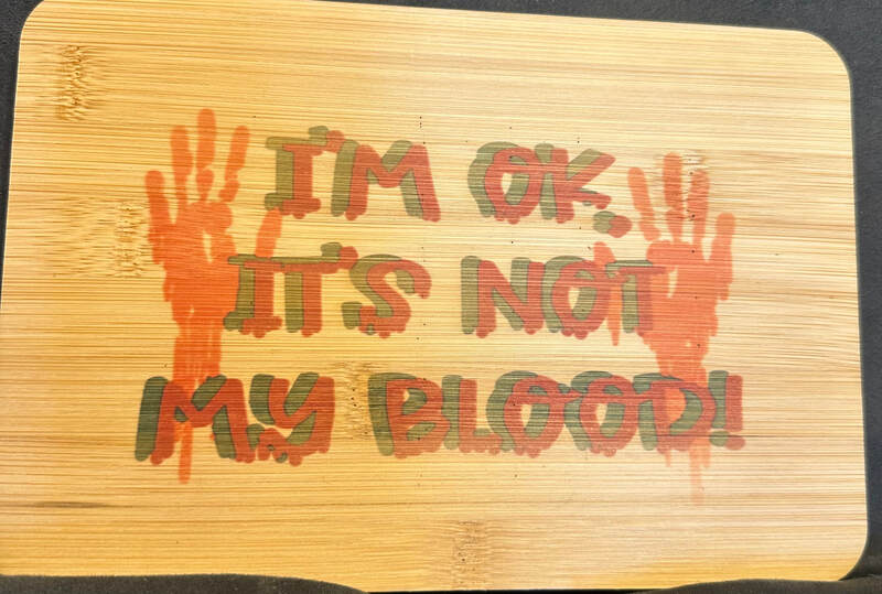 I'M OK IT'S NOT MY BLOOD