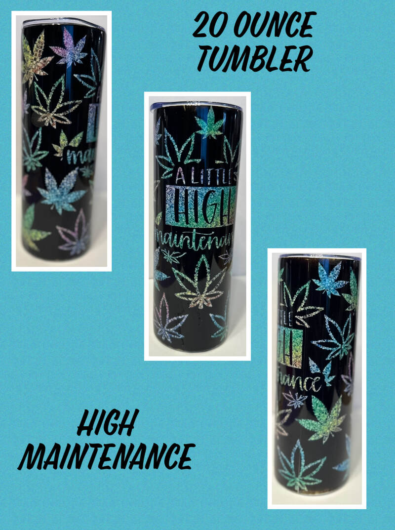 HIGH MAINTENANCE