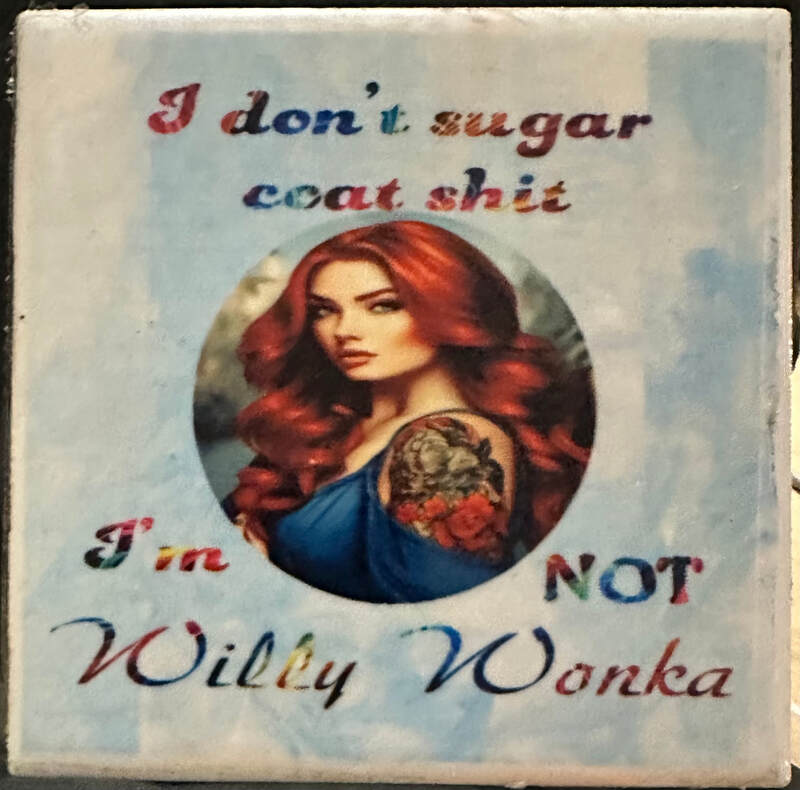 I'M NOT WILLY WONKA